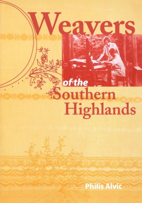 Cover image for book Weavers of the Southern Highlands