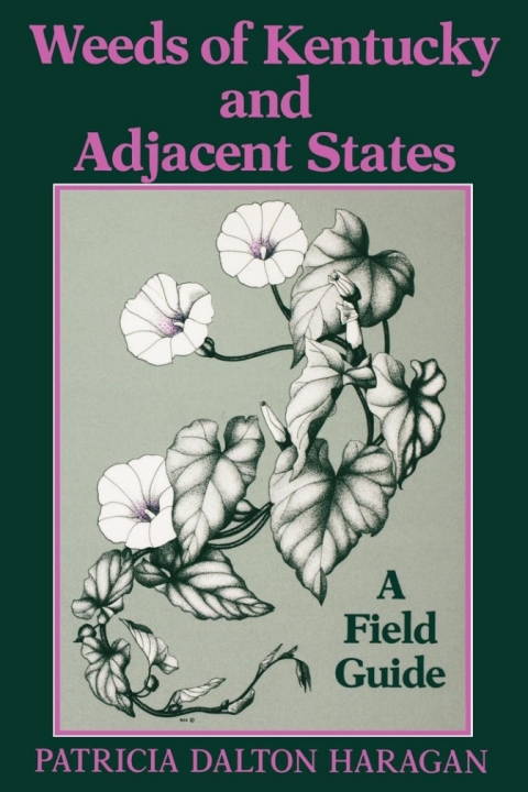 Cover image for book Weeds of Kentucky and Adjacent States