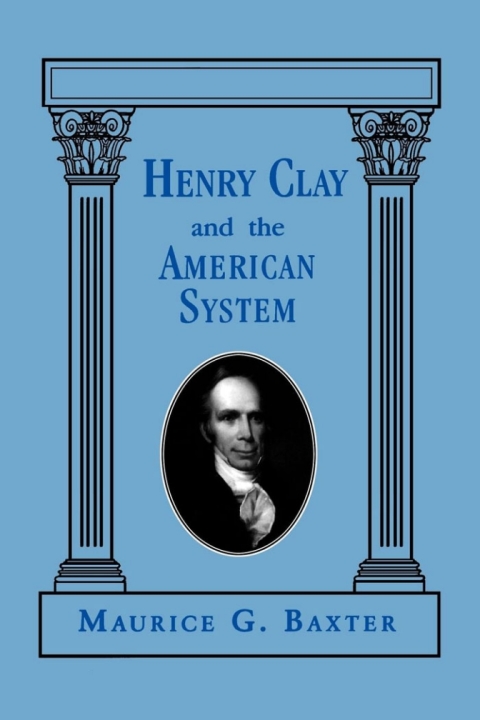 Cover image for book Henry Clay and the American System