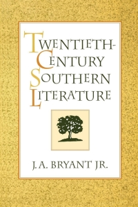 Omslagafbeelding: Twentieth-Century Southern Literature 1st edition 9780813120409