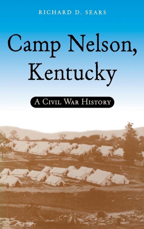 Cover image for book Camp Nelson, Kentucky