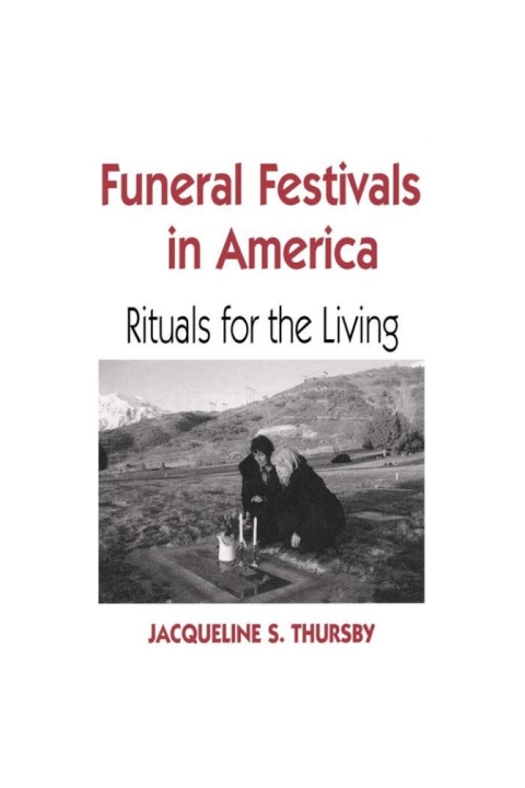 Cover image for book Funeral Festivals in America