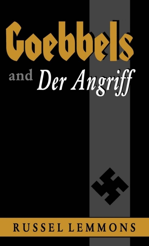 Cover image for book Goebbels And Der Angriff