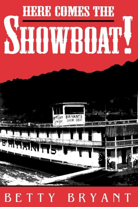Cover image for book Here Comes The Showboat!