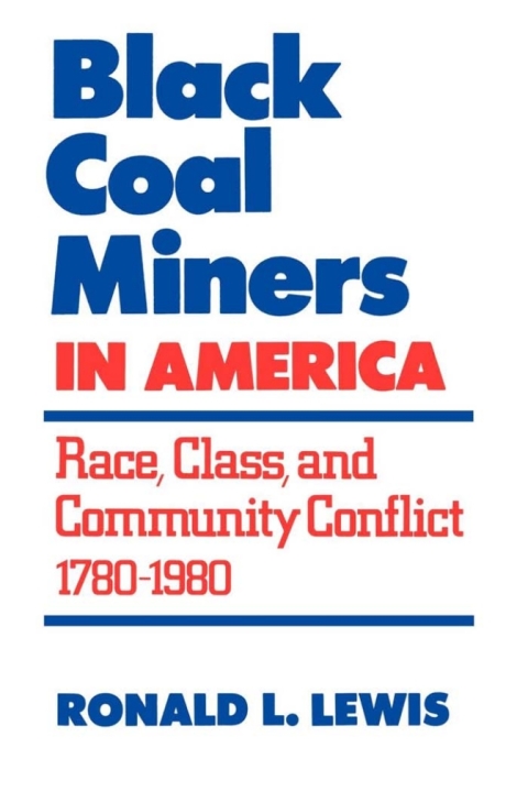 Cover image for book Black Coal Miners in America