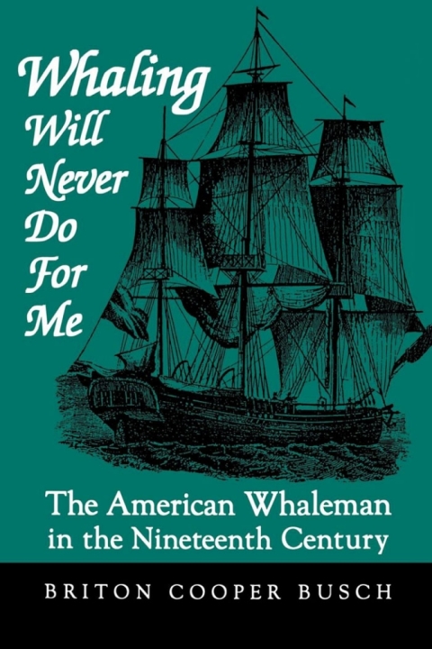 Cover image for book Whaling Will Never Do For Me