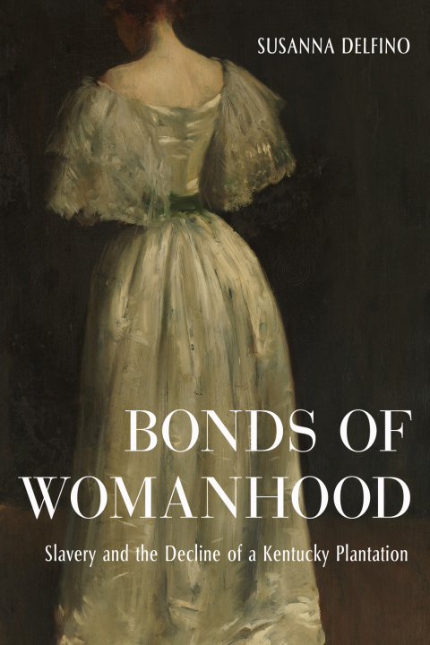Cover image for book Bonds of Womanhood