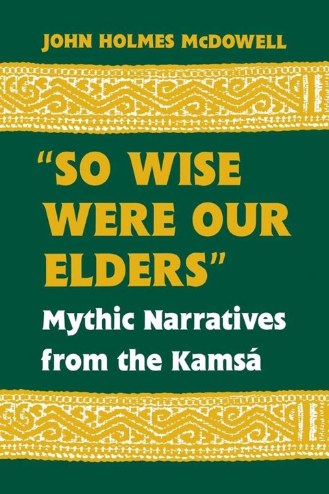 Cover image for book "So Wise Were Our Elders"