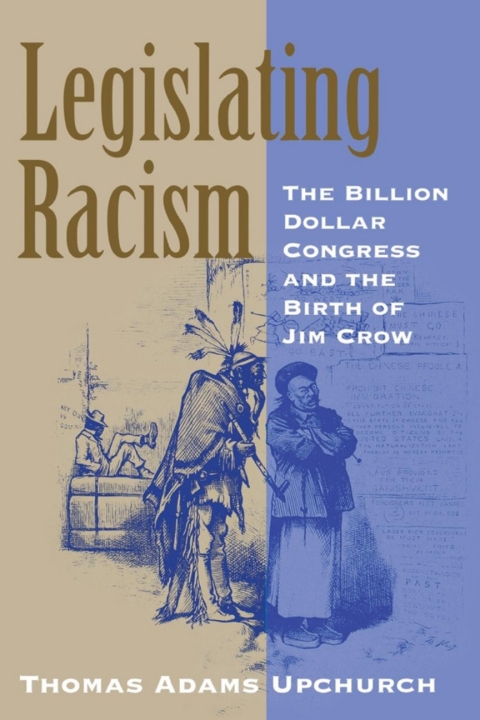 Cover image for book Legislating Racism