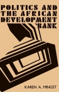 Politics and the African Development Bank - Karen A. Mingst