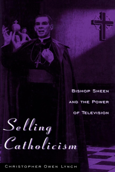 Cover image for book Selling Catholicism