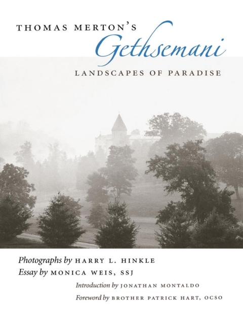 Thomas Merton's Gethsemani 