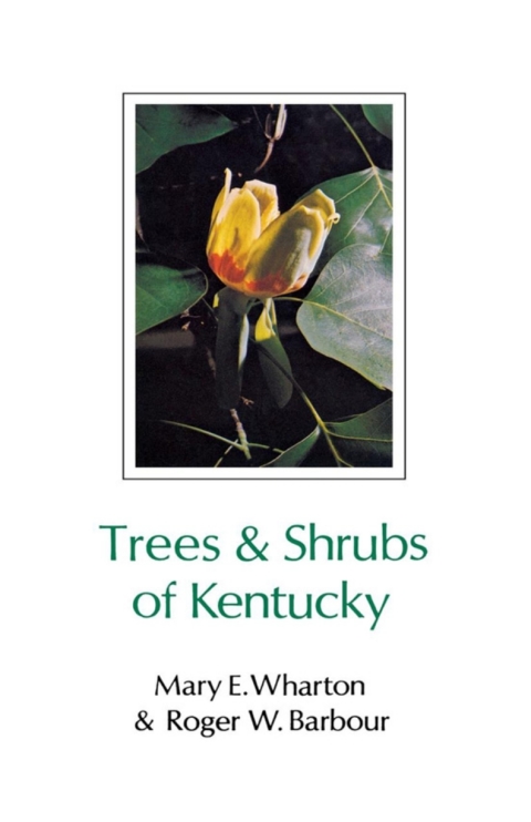 Cover image for book Trees and Shrubs of Kentucky