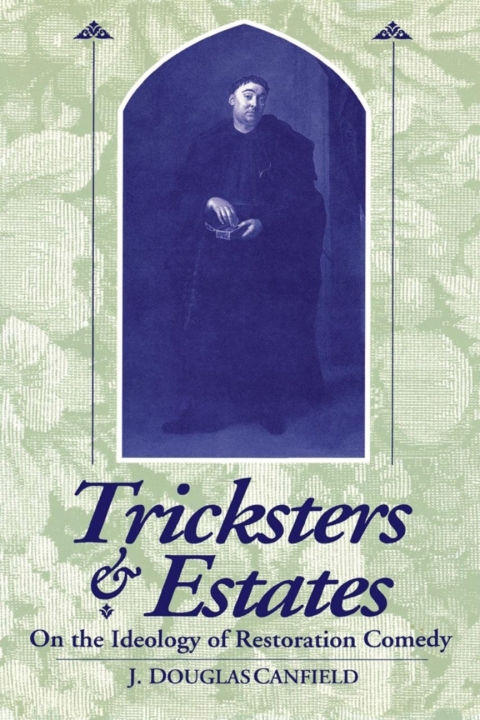 Tricksters and Estates 