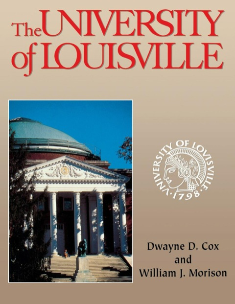 Cover image for book The University of Louisville