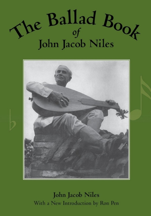 Cover image for book The Ballad Book of John Jacob Niles