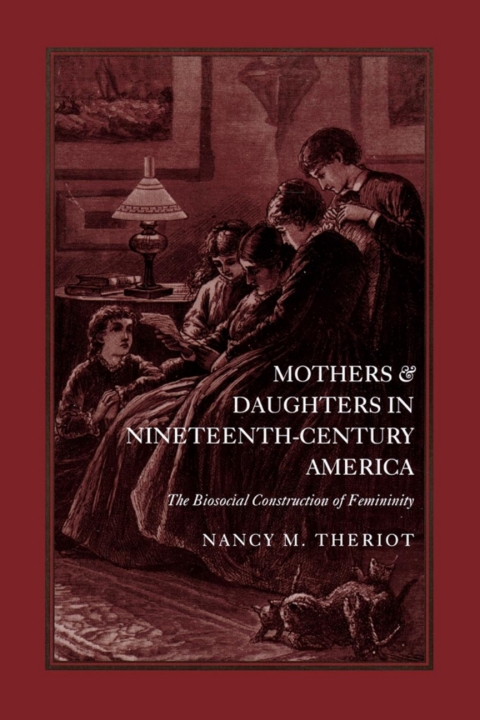 Cover image for book Mothers and Daughters in Nineteenth-Century America