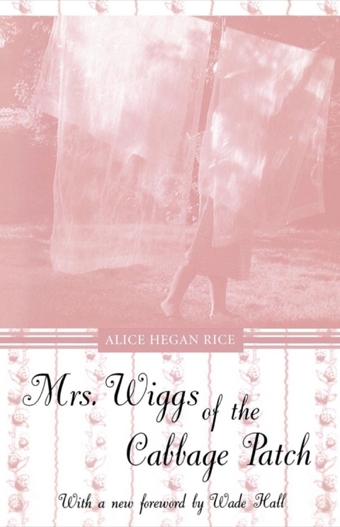 Cover image for book Mrs. Wiggs of the Cabbage Patch