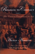 Prologue to Conflict - Holman Hamilton