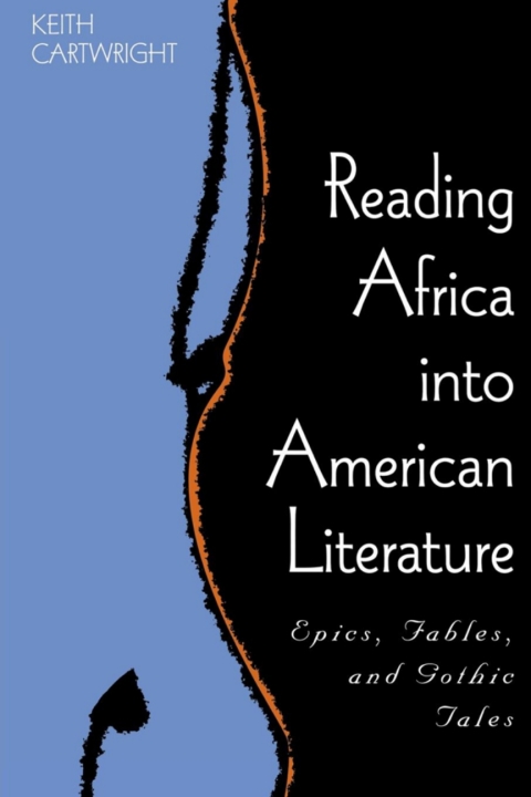 Cover image for book Reading Africa into American Literature