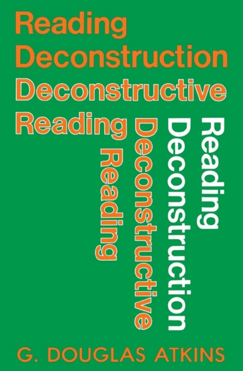 Cover image for book Reading Deconstruction/Deconstructive Reading