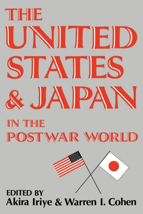 Cover image for book The United States and Japan in the Postwar World