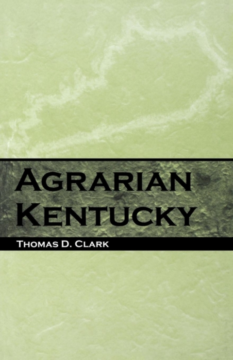 Agrarian Kentucky 