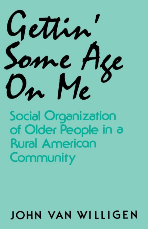 Cover image for book Gettin' Some Age on Me