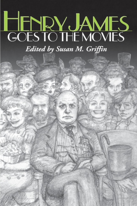 Cover image for book Henry James Goes to the Movies