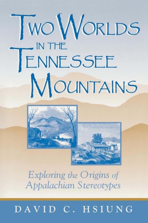 Cover image for book Two Worlds in the Tennessee Mountains