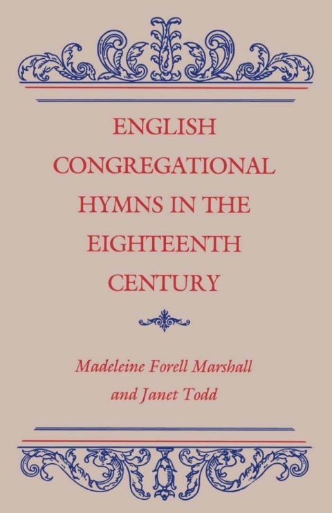 Cover image for book English Congregational Hymns in the Eighteenth Century