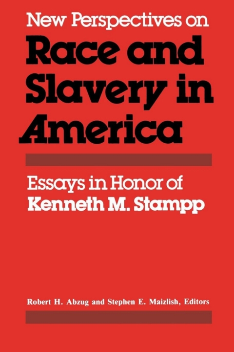 Cover image for book New Perspectives on Race and Slavery in America