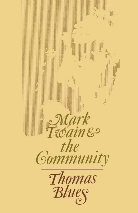Cover image for book Mark Twain and the Community