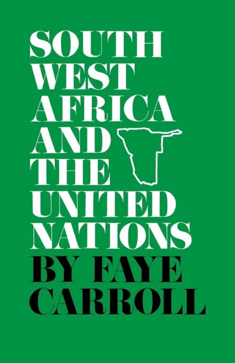 Cover image for book South West Africa and the United Nations