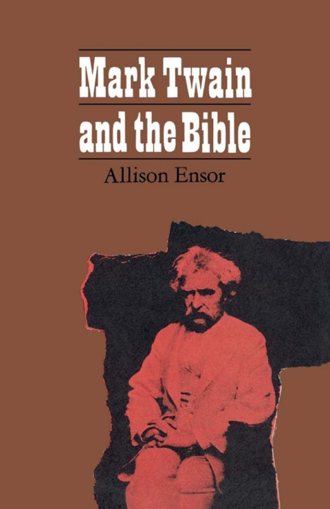 Cover image for book Mark Twain and the Bible