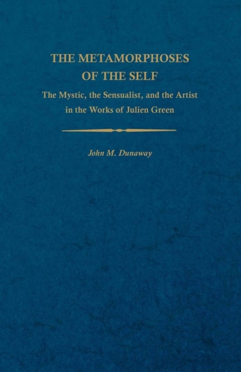 Cover image for book The Metamorphoses of the Self