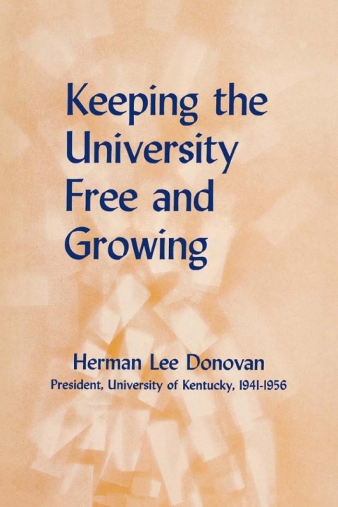Cover image for book Keeping the University Free and Growing