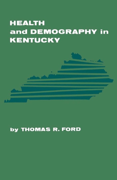 Cover image for book Health and Demography in Kentucky