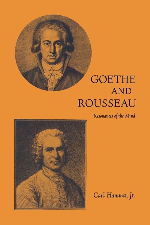 Cover image for book Goethe and Rousseau