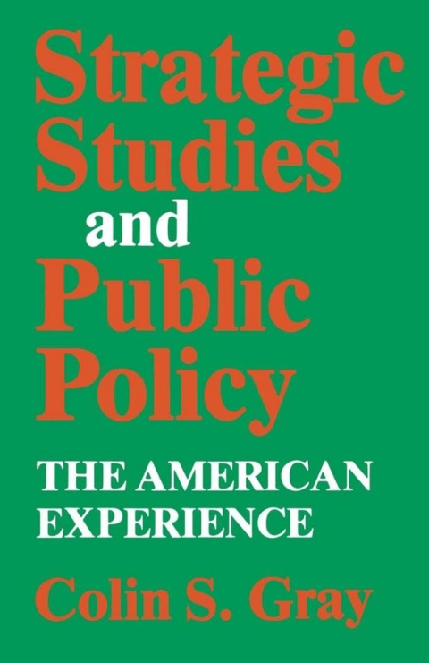 Cover image for book Strategic Studies and Public Policy