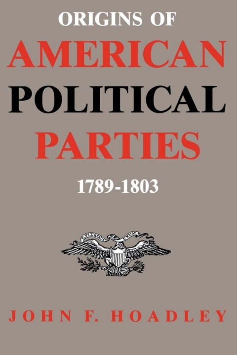 Cover image for book Origins of American Political Parties