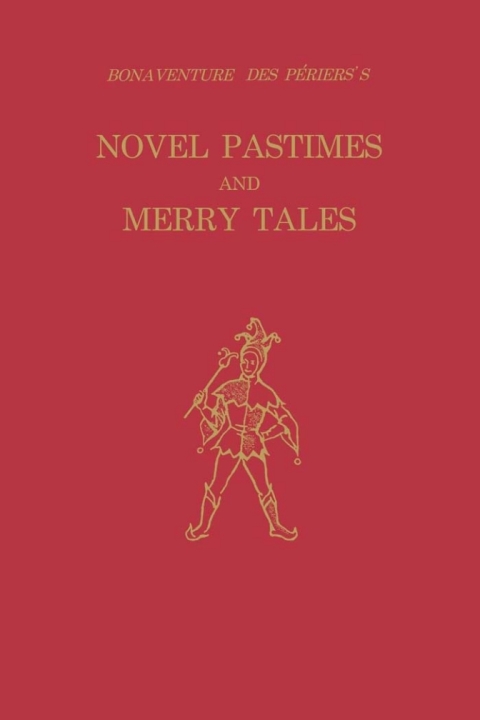 Cover image for book Bonaventure des Périers's Novel Pastimes and Merry Tales