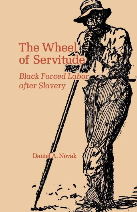Cover image for book The Wheel of Servitude