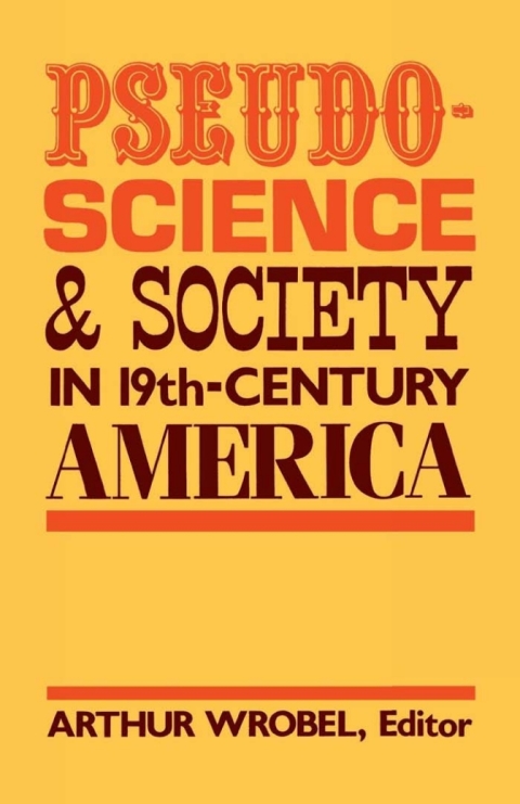 Cover image for book Pseudo-Science and Society in 19th-Century America