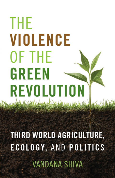 Cover image for book The Violence of the Green Revolution