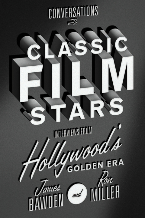 Conversations with Classic Film Stars 
