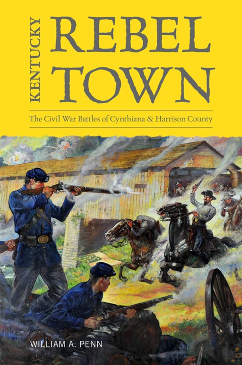 Cover image for book Kentucky Rebel Town