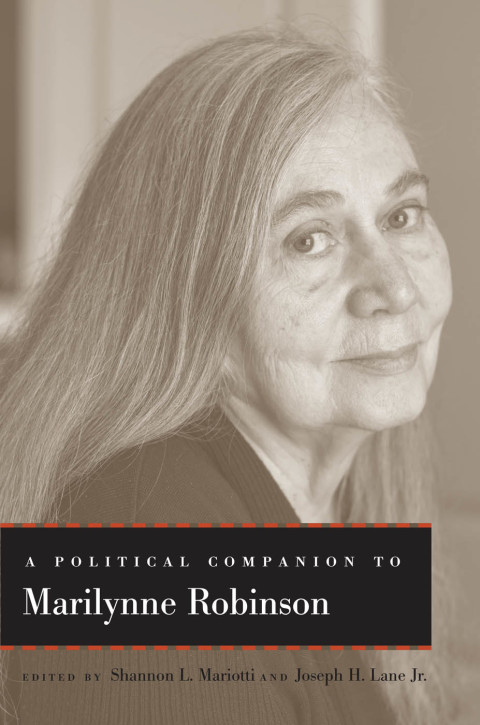 Cover image for book A Political Companion to Marilynne Robinson