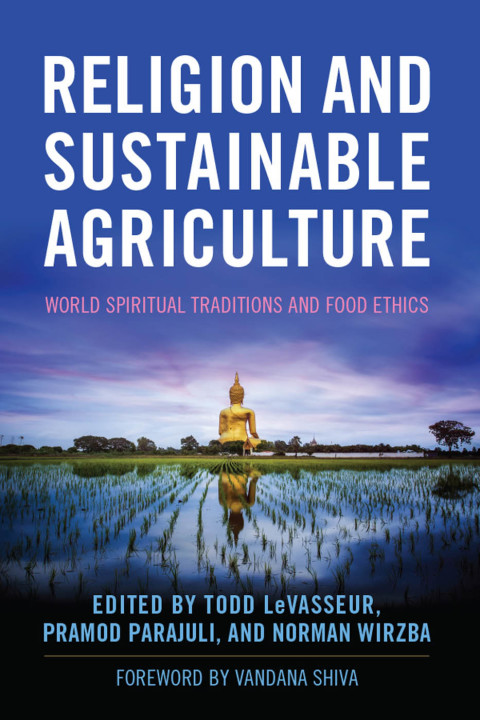Cover image for book Religion and Sustainable Agriculture