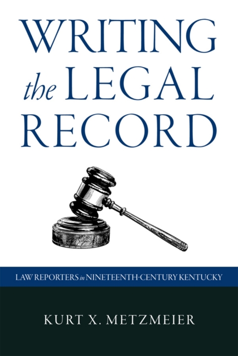 Cover image for book Writing the Legal Record